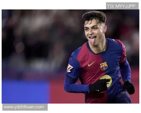 佩德里闪耀世一中时代创造奇迹巴萨生涯进球助攻总数突破五十